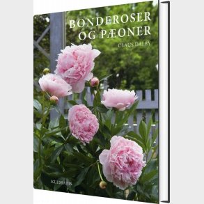 Bonderoser Og P�oner - Claus Dalby - Bog