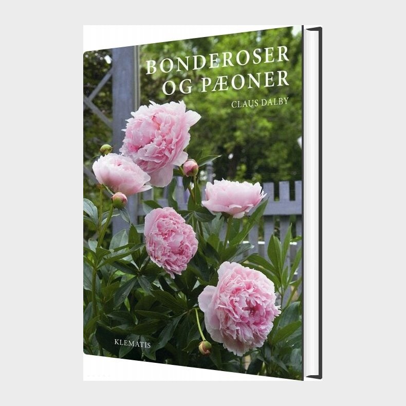 Bonderoser Og P�oner - Claus Dalby - Bog