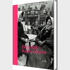 Bondsk I K�benhavn - Pia Quist - Bog