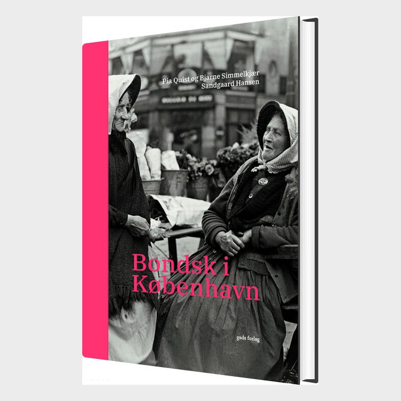 Bondsk I K�benhavn - Pia Quist - Bog