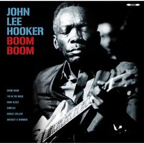 John Lee Hooker - Boom Boom - Vinyl Lp