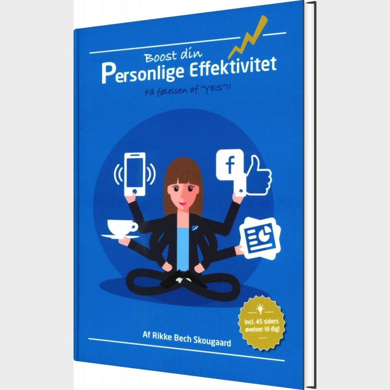 Boost Din Personlige Effektivitet - Rikke Bech Skougaard - Bog