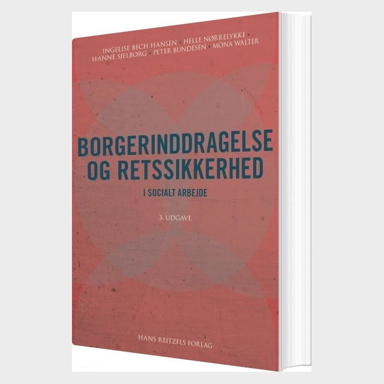 Borgerinddragelse Og Retssikkerhed - Hanne Sjelborg - Bog