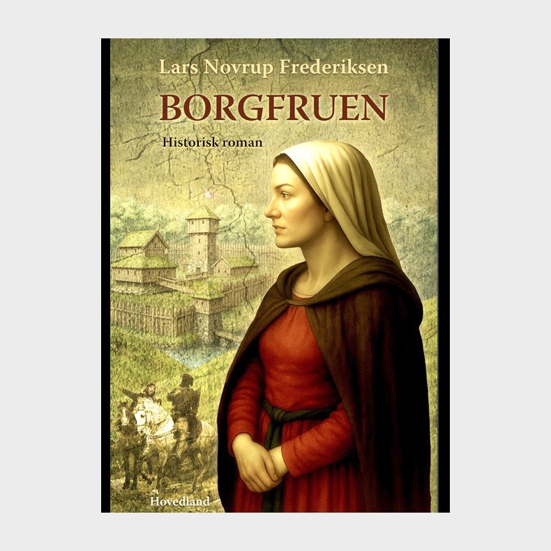 Borgfruen - Lars Novrup Frederiksen - Bog