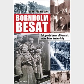 Bornholm Besat - Jesper Gaarskj�r - Bog