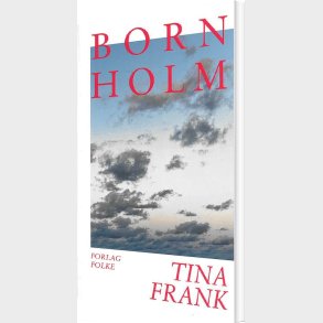 Bornholm - Tina Frank - Bog
