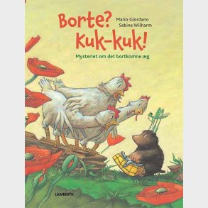 Borte? Kuk-kuk! - Mysteriet Om Det Bortkomne �g - Mario Giordano - Bog