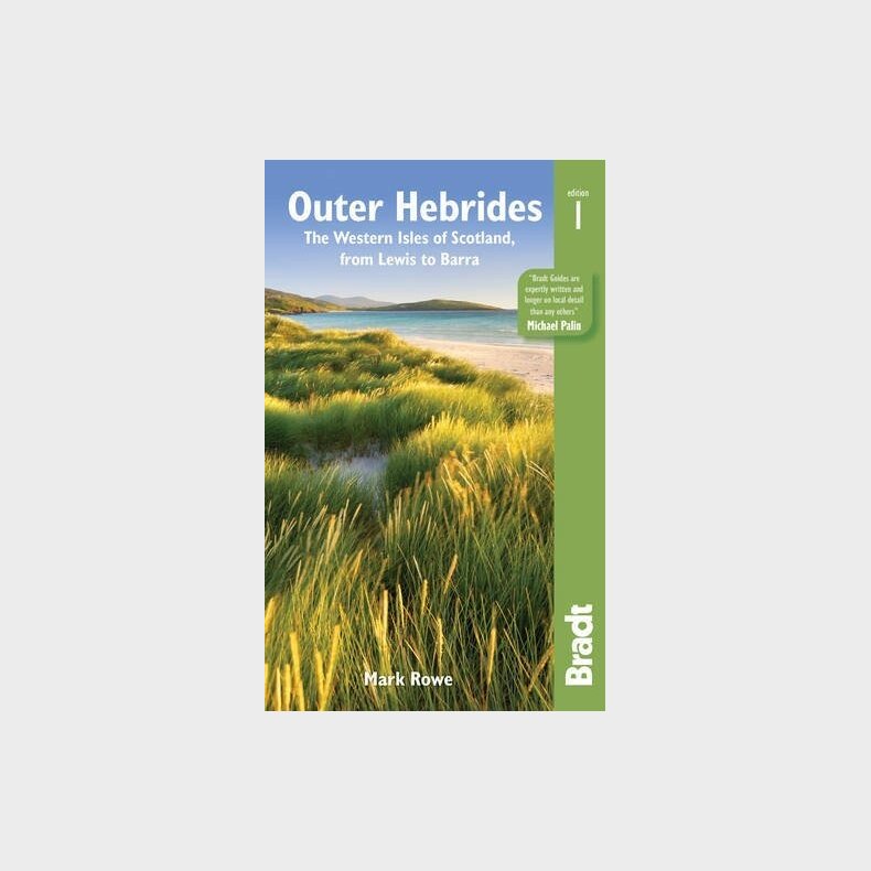 Bradt - Outer Hebrides: The Western Isles Of Scotland From Lewis To Barra - English book