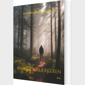 Br�ndem�rkeren - Josephine Baden B�ndergaard - Bog