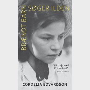 Br�ndt Barn S�ger Ilden - Cordelia Edvardson - Bog