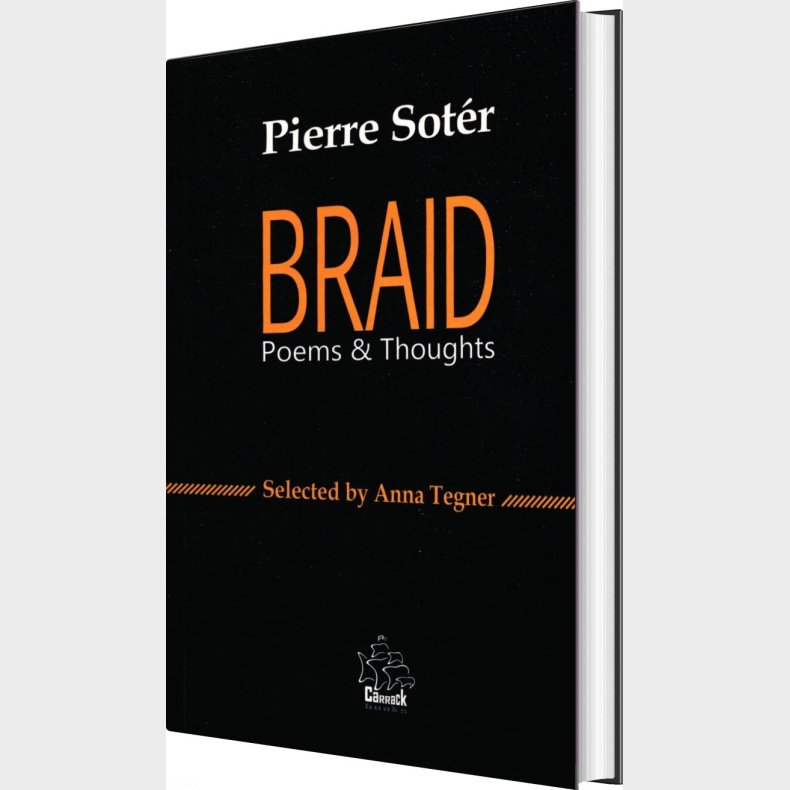 Braid Poems & Thoughts - Pierre Soter - English Book