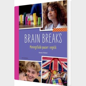 Brain Breaks - Sarah Nakel - Bog