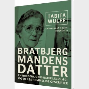 Bratbjergmandens Datter - Tabita Wulff - Bog