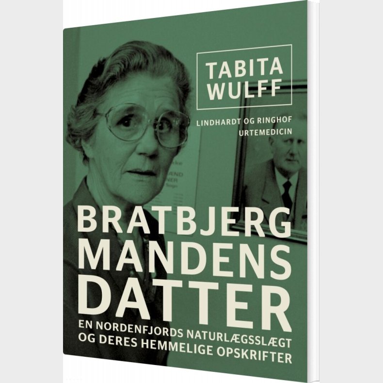 Bratbjergmandens Datter - Tabita Wulff - Bog