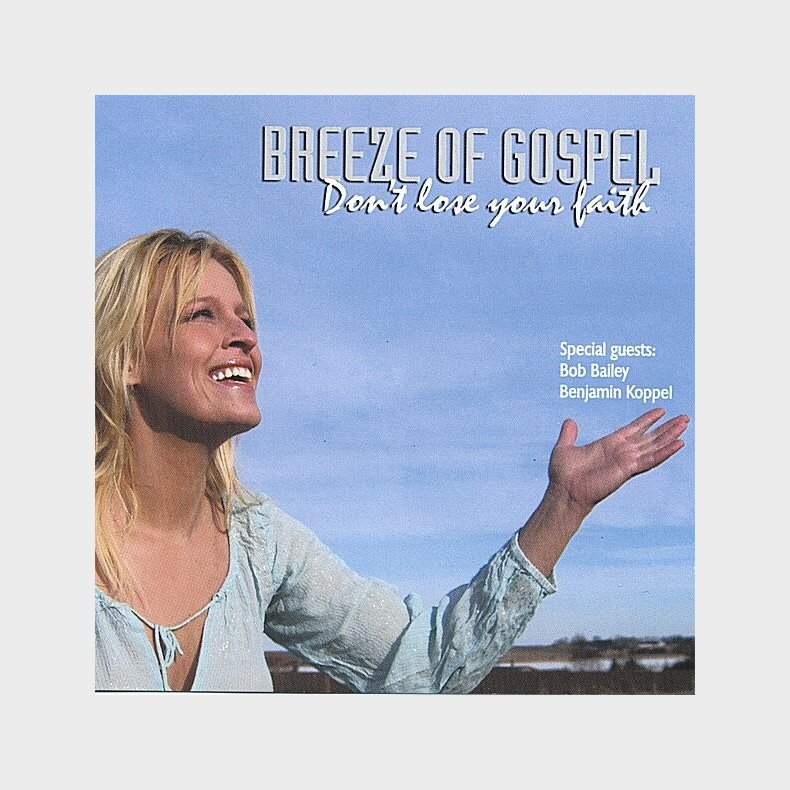 Breeze Of Gospel - Don't Lose Your Faith - CD