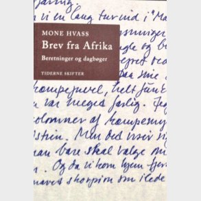 Brev Fra Afrika - Mone Hvass - Bog