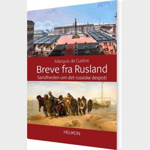 Breve Fra Rusland - Marquis De Custine - Bog