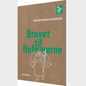 Brevet Til Hebr�erne - Thomas Reinholdt Rasmussen - Bog