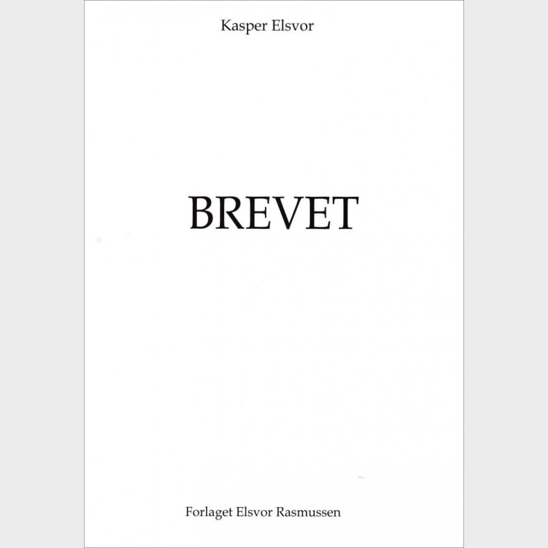 Brevet - Kasper Elsvor - Bog