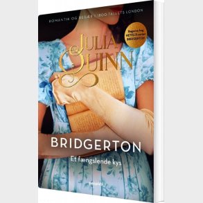 Familien Bridgerton 7 - Et F�ngslende Kys - Julia Quinn - Bog