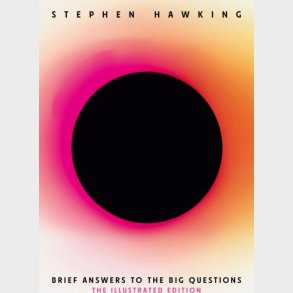 Brief Answers To The Big Questions: Illustrated Edition - Stephen Hawking - English Book