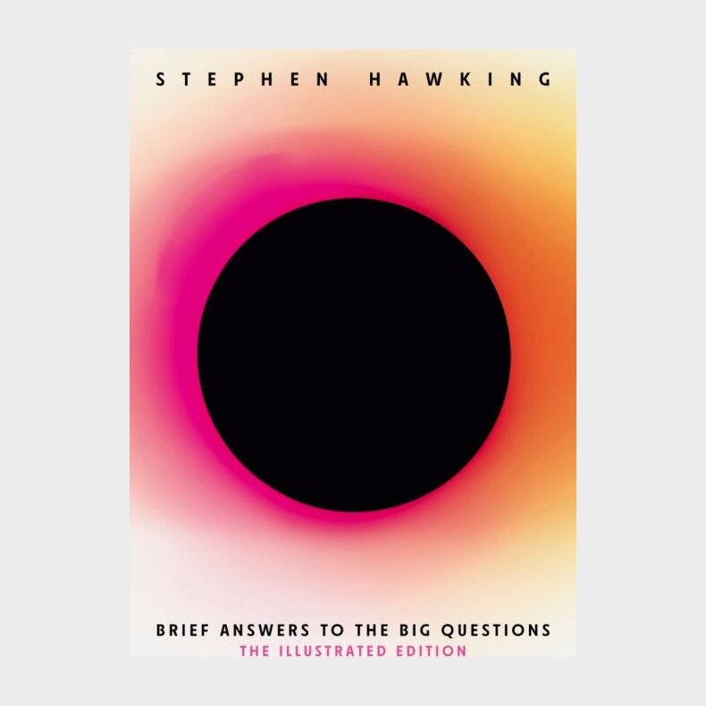 Brief Answers To The Big Questions: Illustrated Edition - Stephen Hawking - English Book