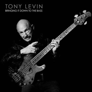 Tony Levin - Bringing It Down To The Bass - CD