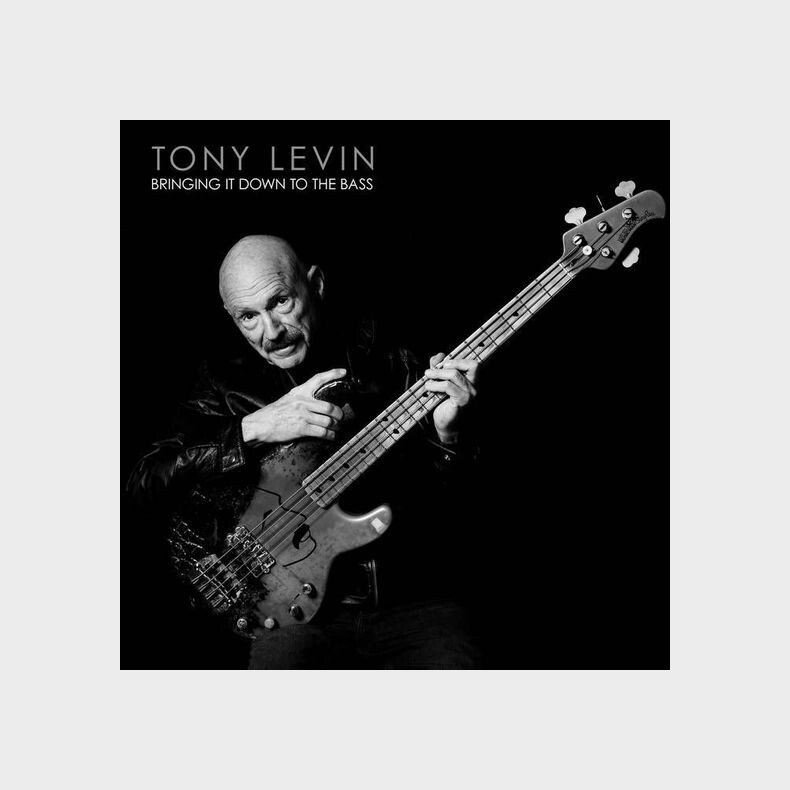 Tony Levin - Bringing It Down To The Bass - CD
