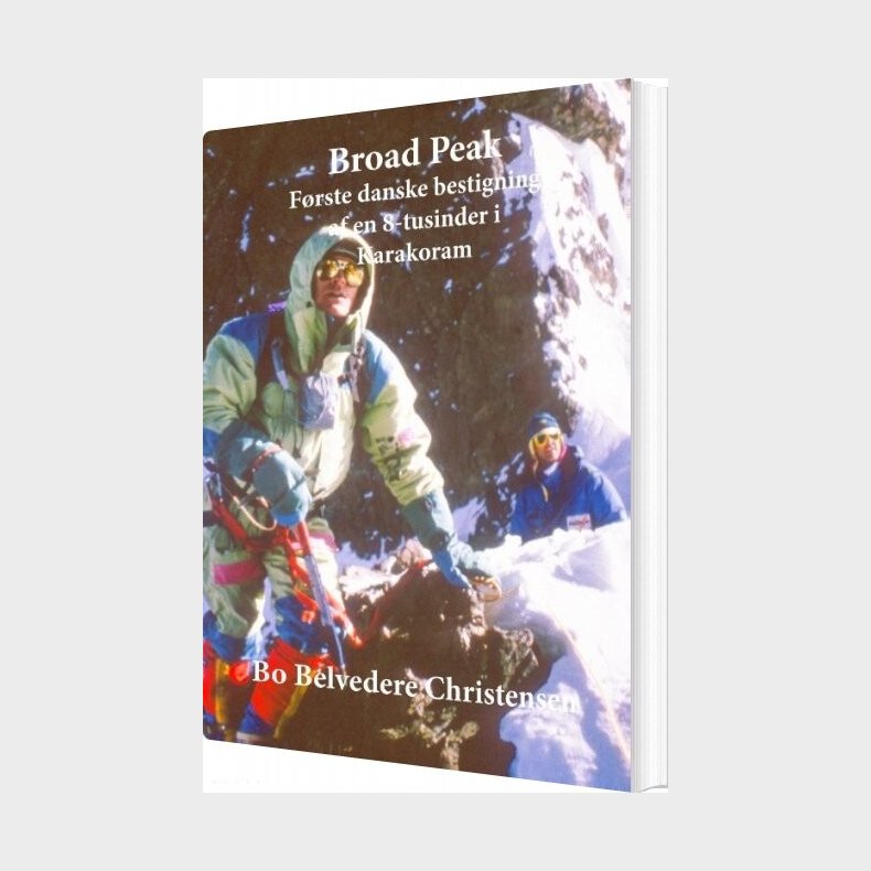 Broad Peak - Bo Belvedere Christensen - Bog