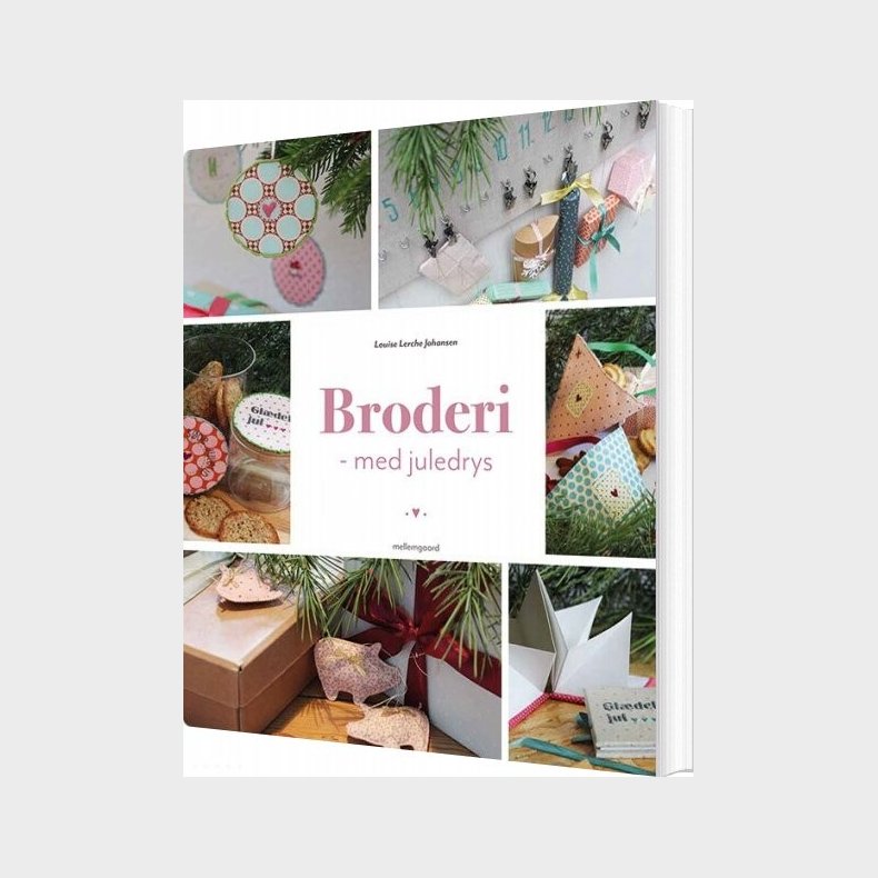 Broderi Med Juledrys - Louise Lerche Johansen - Bog