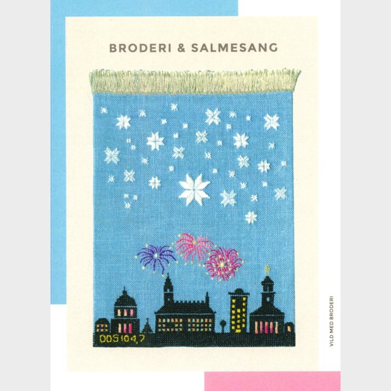 Broderi Og Salmesang - Lone P. Christensen - Bog