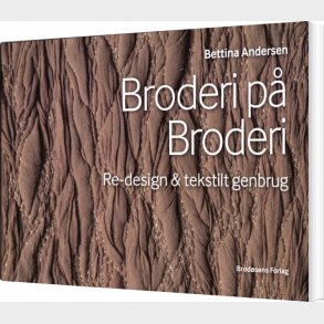 Broderi P� Broderi - Bettina Andersen - Bog