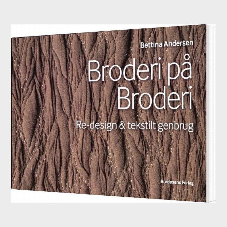 Broderi P� Broderi - Bettina Andersen - Bog