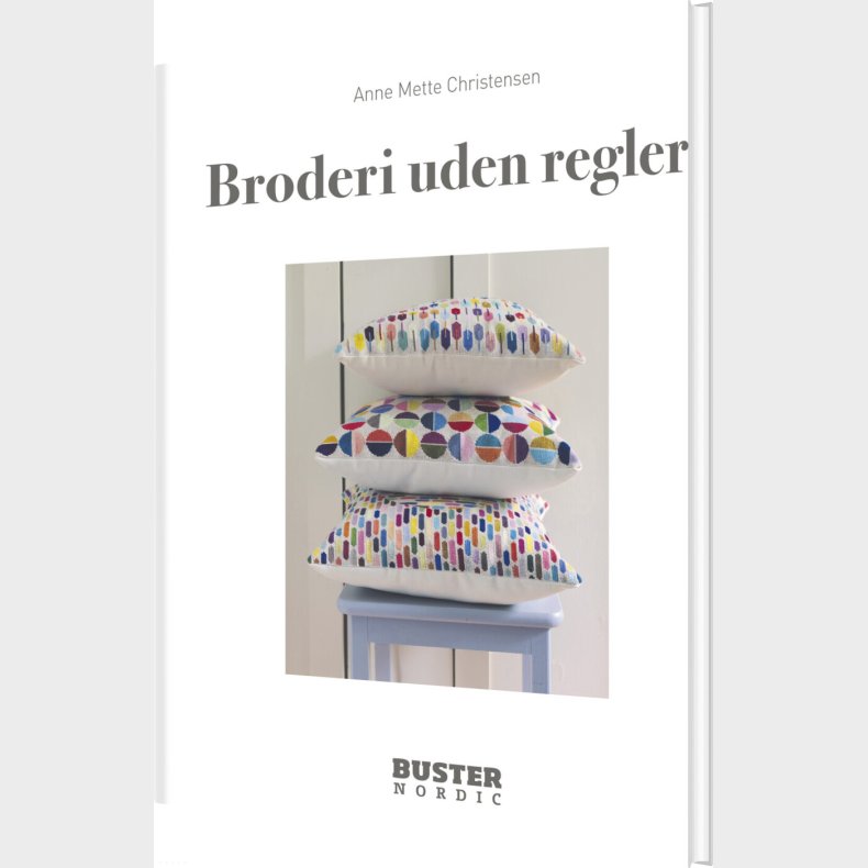 Broderi Uden Regler - Anne Mette Christensen - Bog