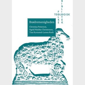 Br�dremenigheden - Christina Petterson - Bog