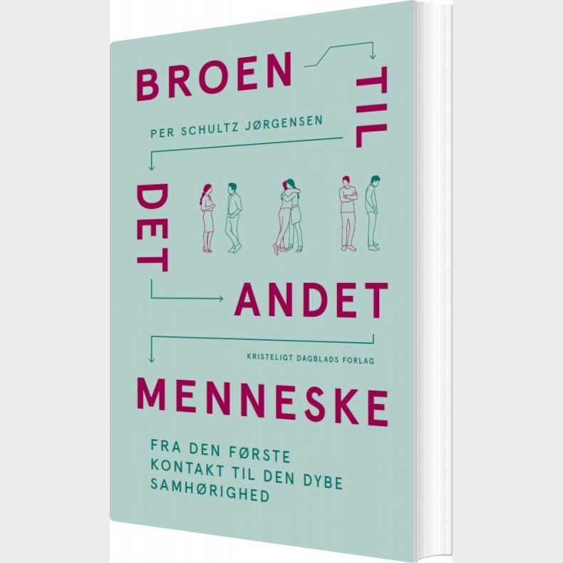 Broen Til Det Andet Menneske - Per Schultz J�rgensen - Bog