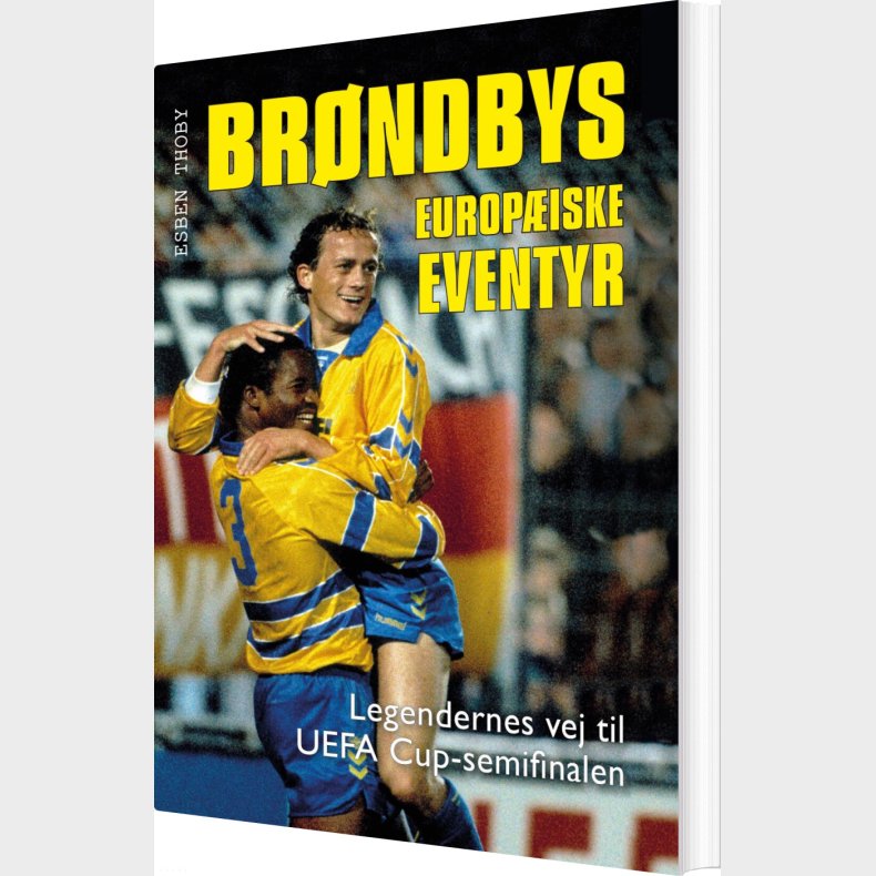 Br�ndbys Europ�iske Eventyr - Esben Thoby - Bog