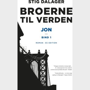 Broerne Til Verden - Jon - Stig Dalager - Bog