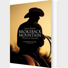 Brokeback Mountain - Historier Fra Wyoming - Annie Proulx - Bog