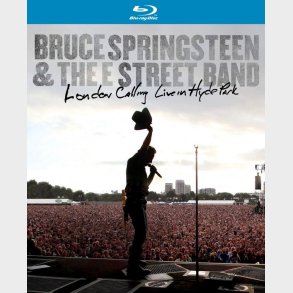 Bruce Springsteen And The E Street Band - London Calling Live In Hyde Park - Blu-Ray