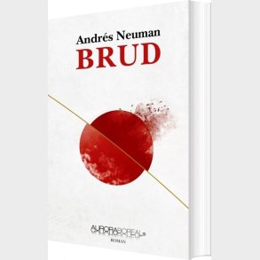 Brud - Andr�s Neuman - Bog