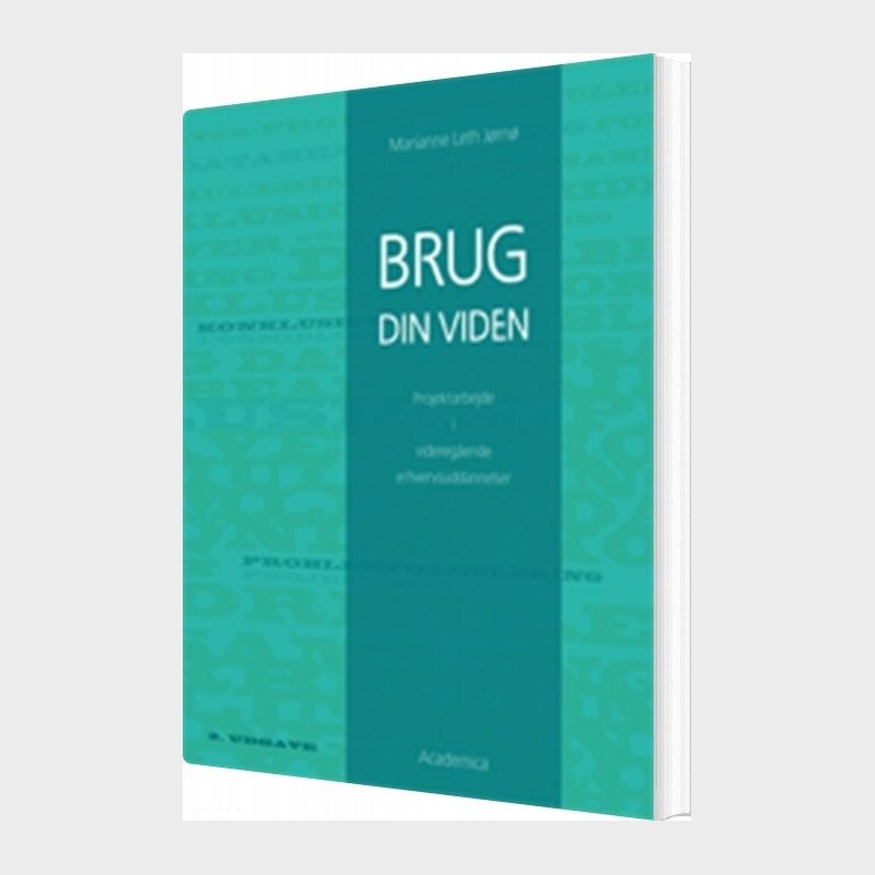 Brug Din Viden - Marianne Leth Jrn - Bog