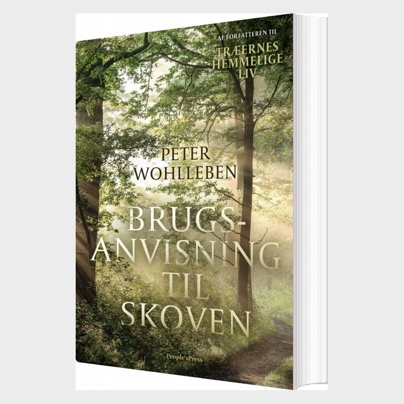 Brugsanvisning Til Skoven - Peter Wohlleben - Bog