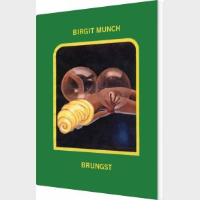 Brungst - Birgit Munch - Bog