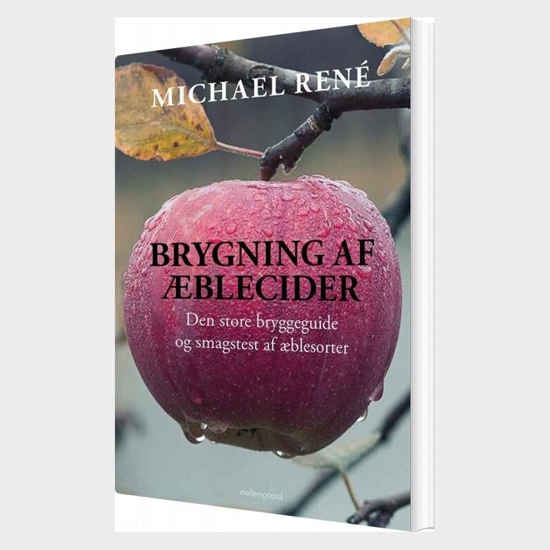 Brygning Af �blecider - Michael Ren� - Bog