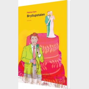 Bryllupstalen - Fabrice Caro - Bog