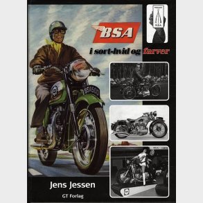 Bsa I Sort-hvid Og Farver - Jens Jessen - Bog