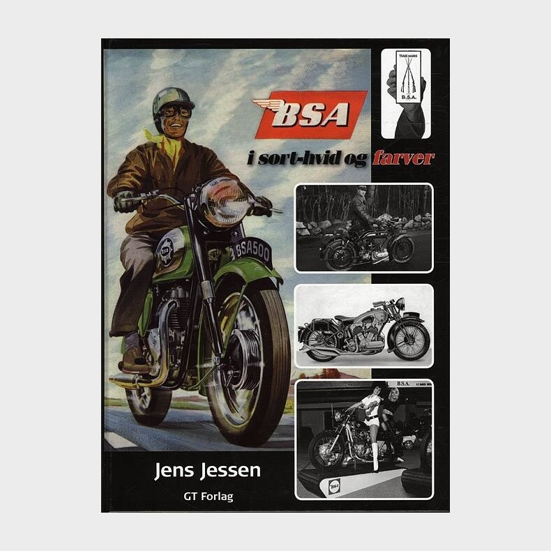 Bsa I Sort-hvid Og Farver - Jens Jessen - Bog