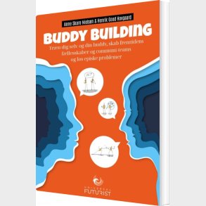 Buddy Building - Anne Skare Nielsen - Bog