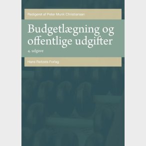 Budgetl�gning Og Offentlige Udgifter - Lotte Jensen - Bog